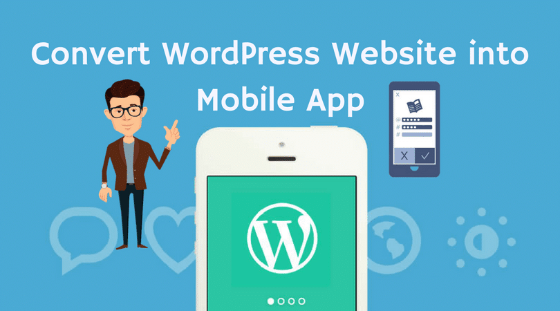 WordPress Website Into A Mobile App