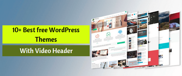 free WordPress Themes With Video Header