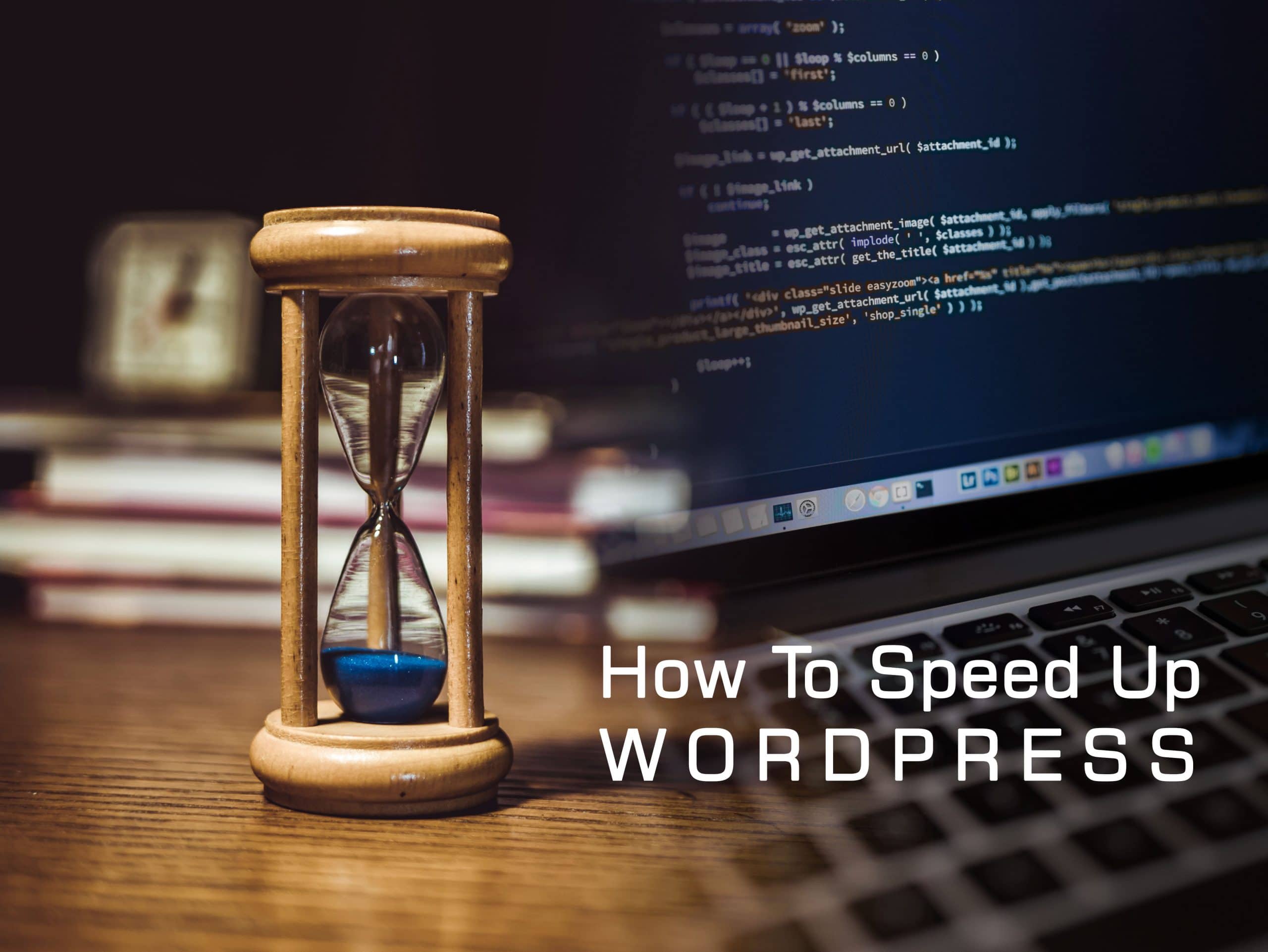 Speed Up WordPress
