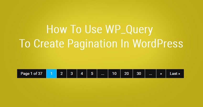 Create Pagination In WordPress