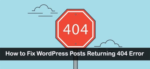 How to Fix WordPress Posts Returning 404 Error - Grace Themes
