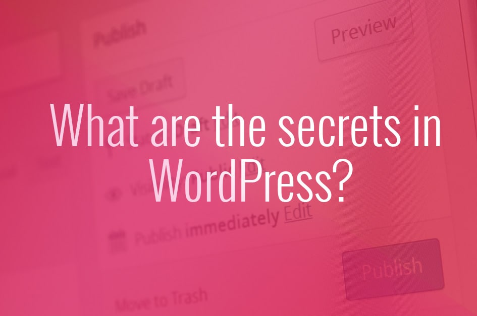 Secrets in WordPress