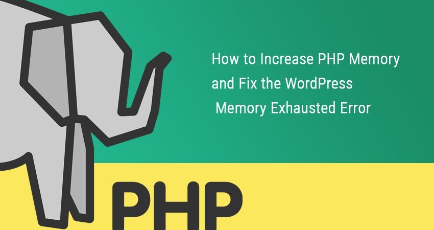 Increase PHP Memory