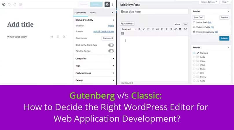 Gutenberg v/s Classic