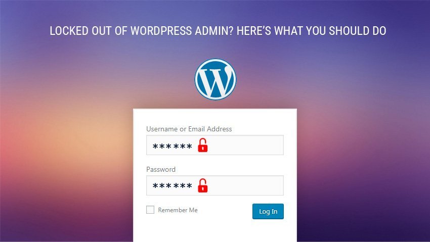 Locked Out of WordPress Admin