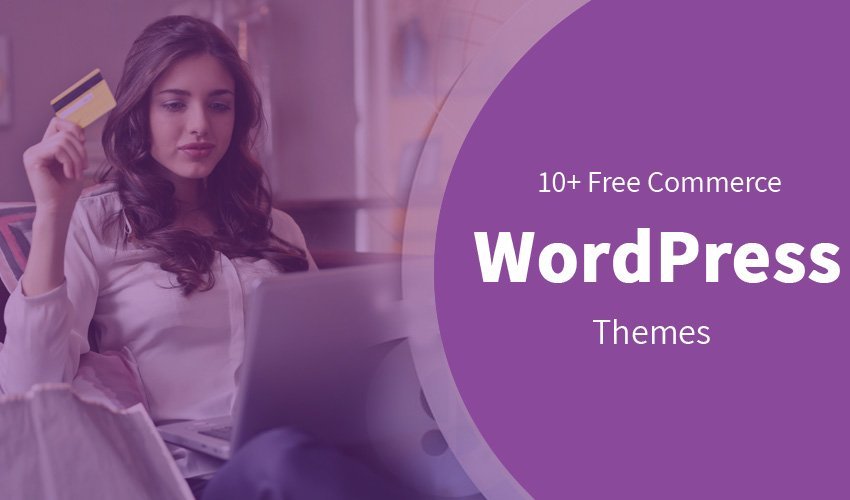 Free eCommerce WordPress Themes with Sample Data