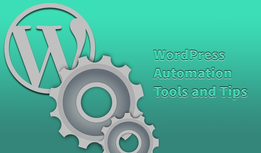 WordPress Automation Tools