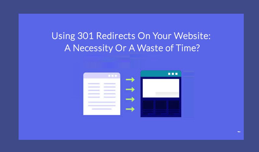 301 Redirects On Your Website
