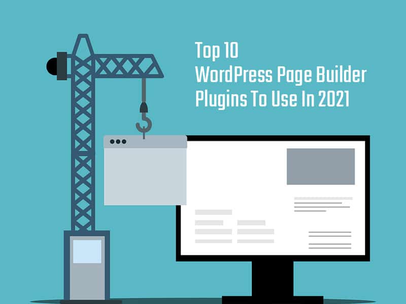 Top-10-WordPress-Page-Builder-Plugins-To-Use-In-2021