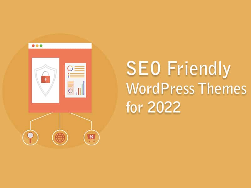 6-SEO-Friendly-WordPress-Themes-for-2022