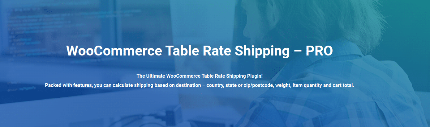 WooCommerce Table Rate Shipping PRO