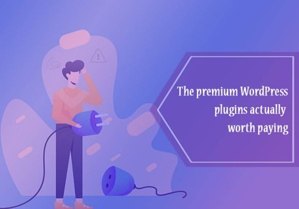 The Premium WordPress Plugins Actually Worth Paying For… - Grace Themes