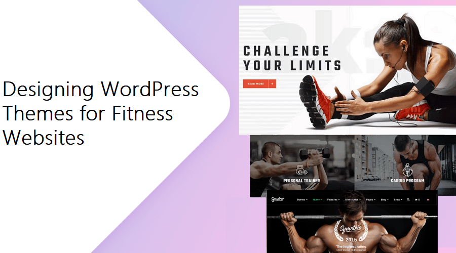 8 Best Practices for Designing WordPress Themes for Fitness Websites
