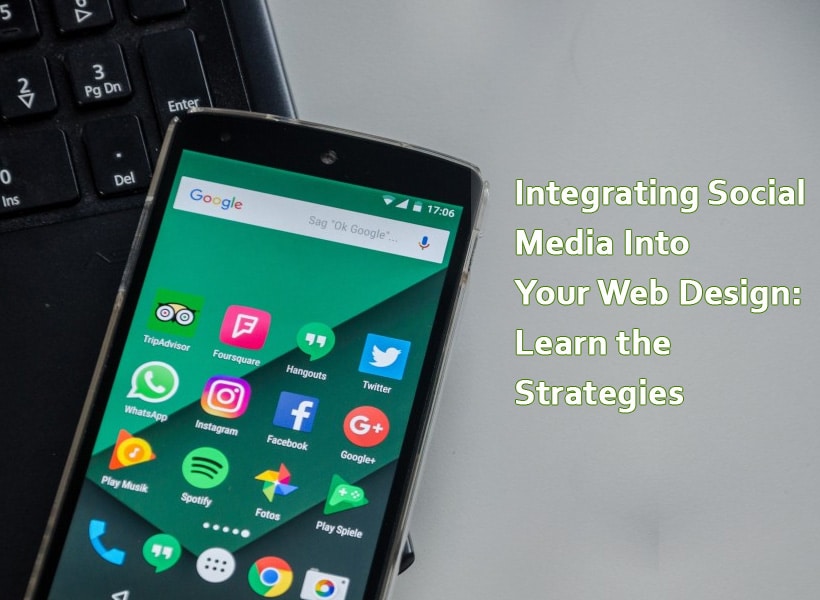 Integrating-Social-Media-Into-Your-Web-Design-Learn-the-Strategies