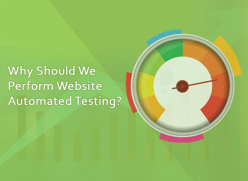 Why-Should-We-Perform-Website-Automated-Testing