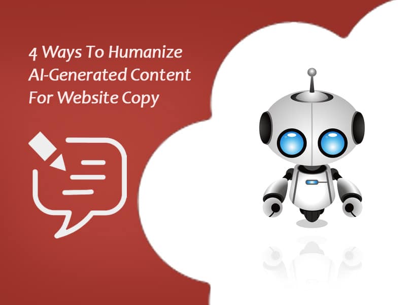 4-Ways-To-Humanize-AI-Generated-Content-For-Website-Copy