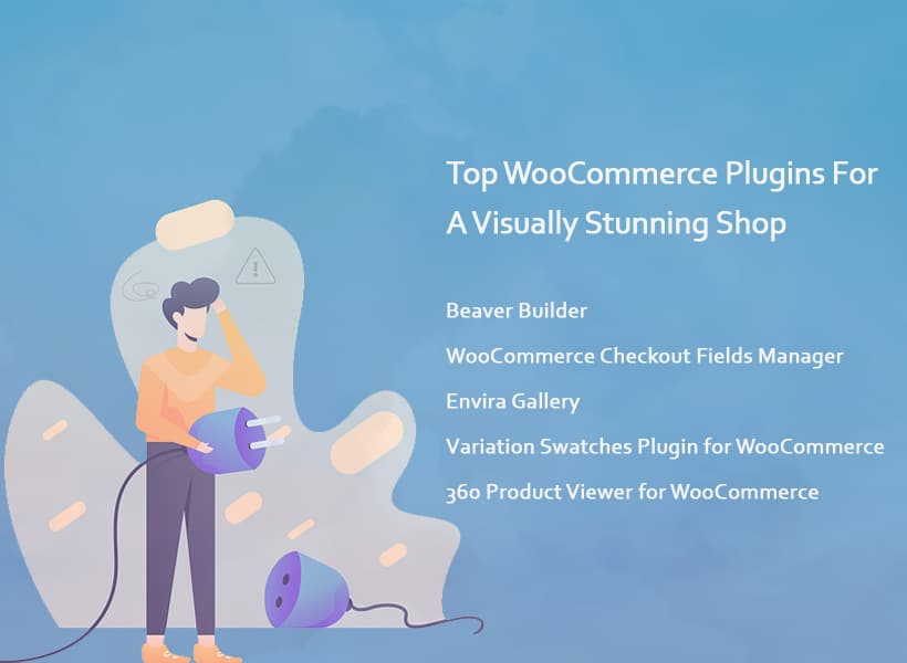 Top-WooCommerce-Plugins-For-A-Visually-Stunning-Shop