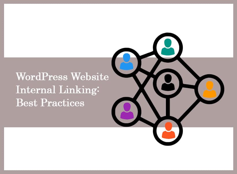 WordPress-Website-Internal-Linking-Best-Practices