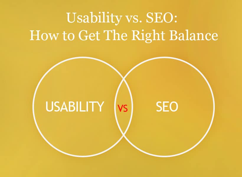 Usability-vs-SEO-How-to-Get-The-Right-Balance