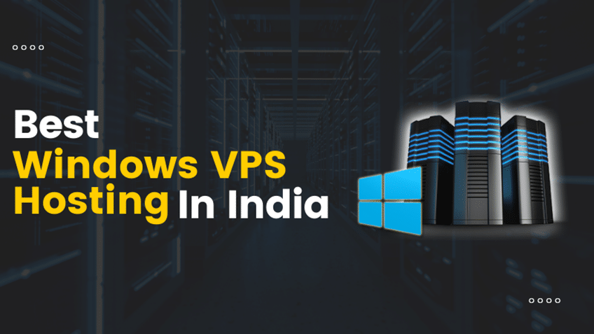 Best Windows VPS Hosting in India