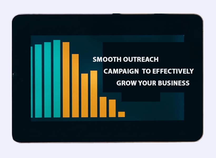 Creating-a-Smooth-Outreach-Campaign-to-Effectively-Grow-Your-Business