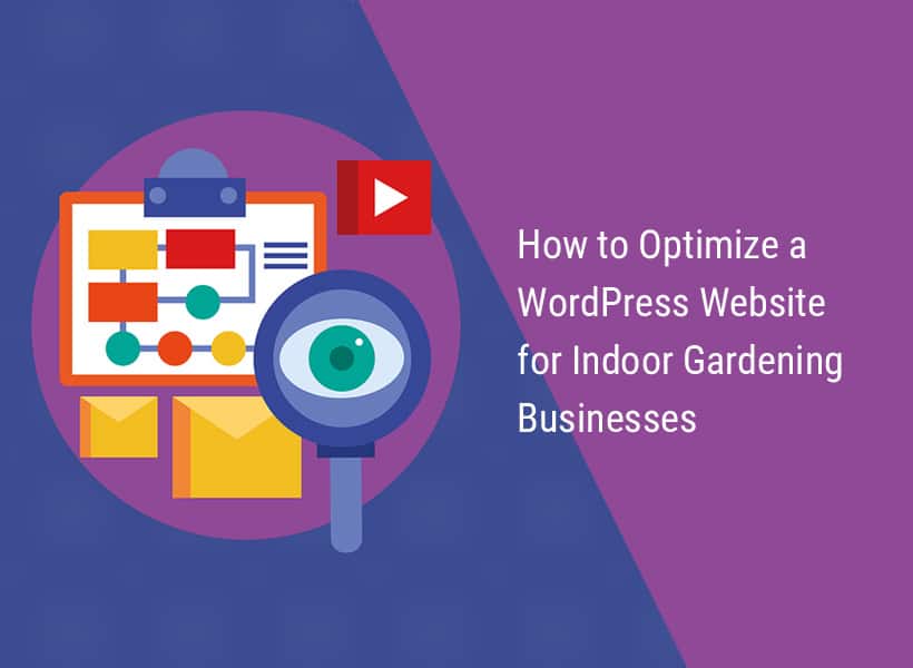 How-to-Optimize-a-WordPress-Website-for-Indoor-Gardening-Businesses