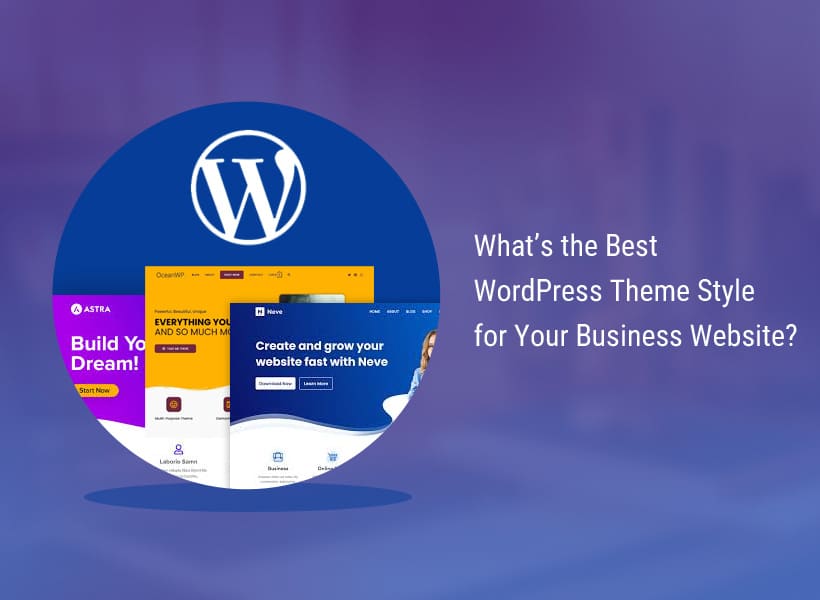 Whats-the-Best-WordPress-Theme-Style-for-Your-Business-Website