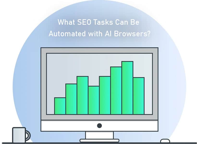 How-to-Automate-SEO-with-AI-Browsers