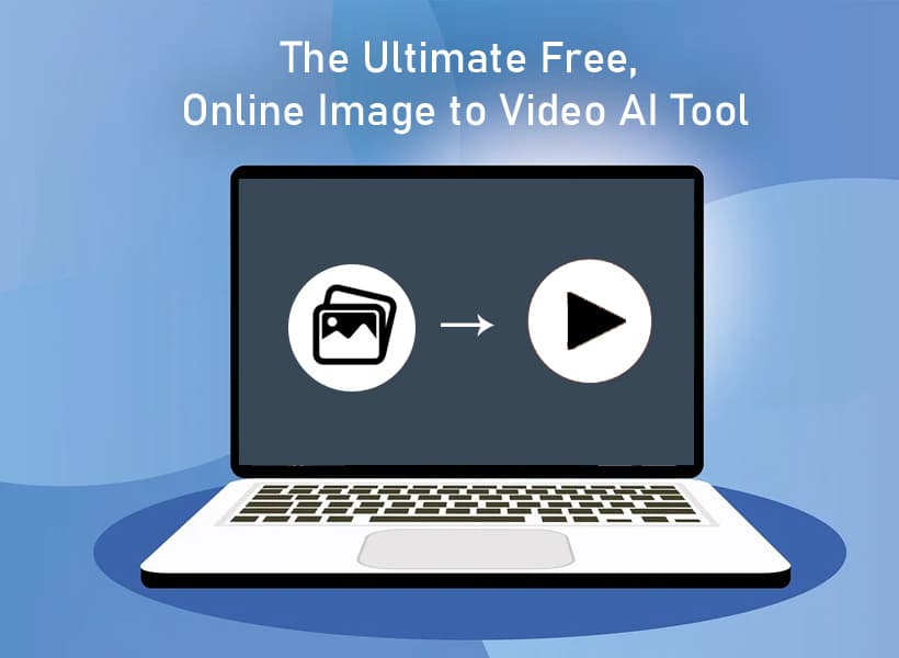 The-Ultimate-Free-Online-Image-to-Video-AI-Tool
