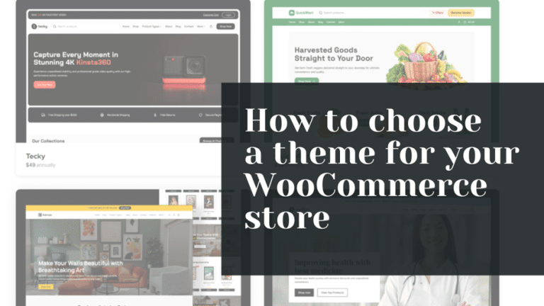 How to choose a theme for your WooCommerce store - Grace Themes