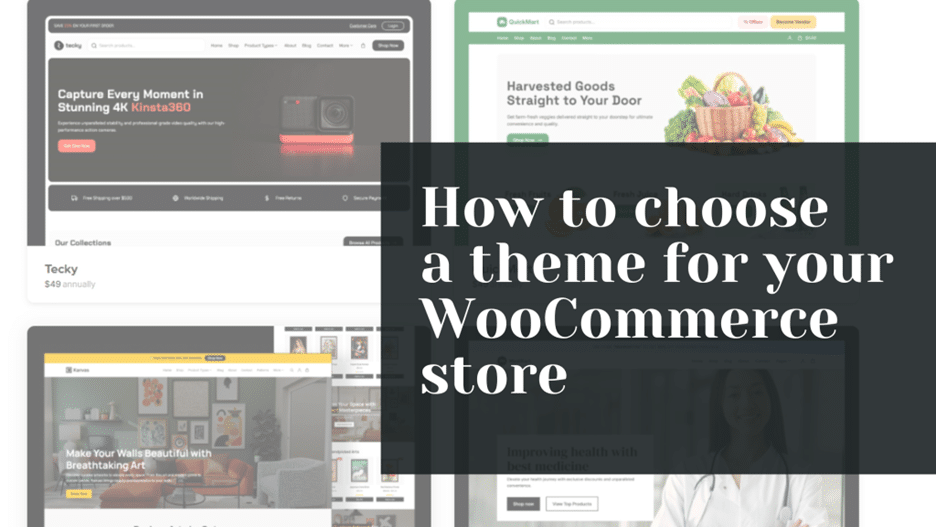 How to choose a theme for your WooCommerce store