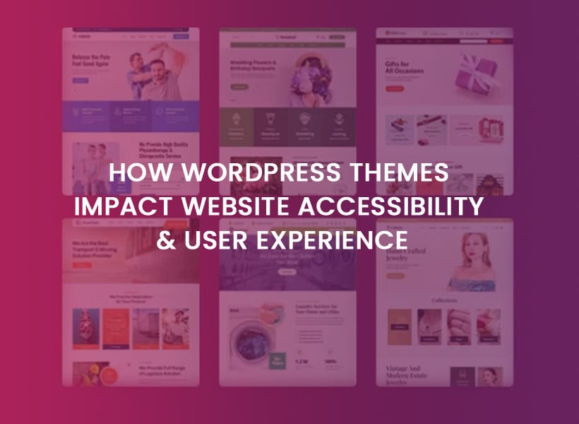 How-WordPress-Themes-Impact-Website-Accessibility-User-Experience