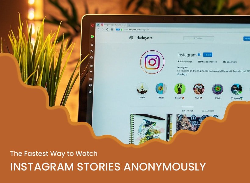 The-Fastest-Way-to-Watch-Instagram-Stories-Anonymously