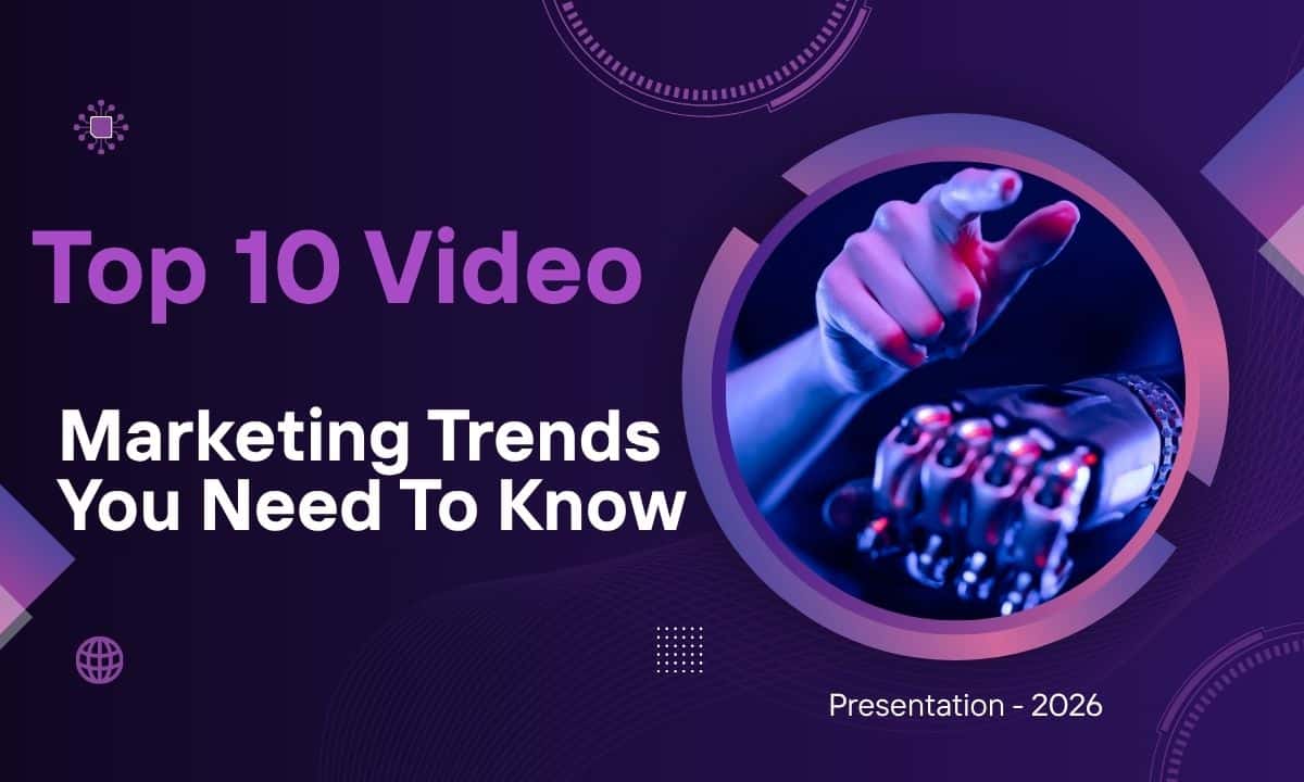 Top 10 Video Marketing Trends